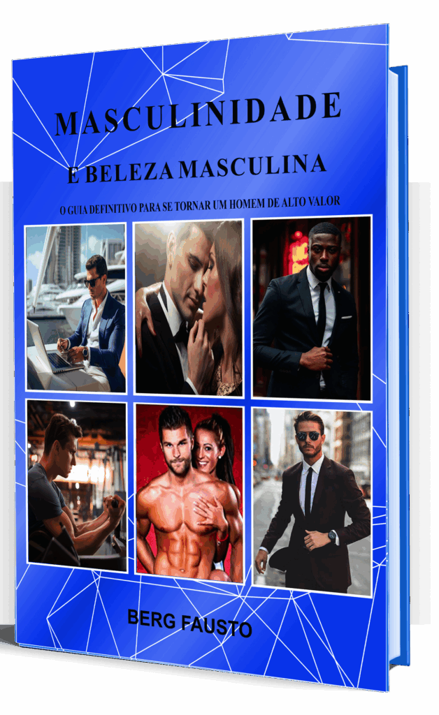MASCULINIDADE E BELEZA MASCULINA