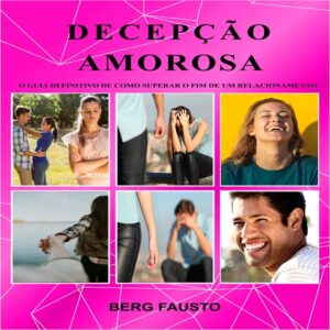DECEPÇÃO AMOROSA